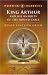  : King Arthur and His Knights of the Round Table (Puffin Classics)