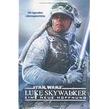 Star Wars: Luke Skywalker: Eine neue Hoffnungvon "Ryder Windham"