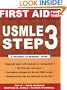First Aid for the USMLE Step 3 (First Aid for USMLE 3)