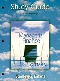 Study Guide for Principles of Managerial Finance with MyFinanceLab Student Access Kit