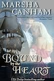 Bound By The Heart