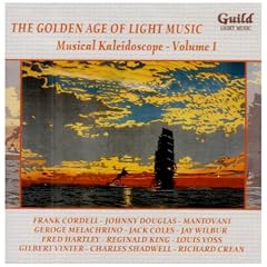 The Golden Age of Light Music: Musical Kaleidoscope Vol 1.