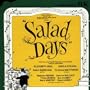 Salad Days [Revival London Cast]