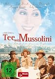 Tee mit Mussolini - Cher