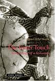 The Inner Touch
 Archaeology of Sensation,
Daniel Heller-Roazen