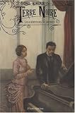 Terre Noire, Tome 3 : Les h�ritiers du secret