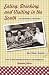 Eating, Drinking, and Visiting in the South: An Informal History