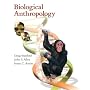 Biological Anthropology: The Natural History of Humankind