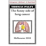 The funny side of lung cancer (Volume 1)