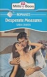 Desparate measures
