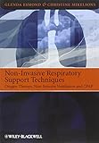 Non-invasive respiratory support techniques : oxygen therapy, non-invasive ventilation and CPAP
