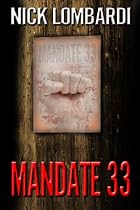 Click to Download Free Kindle Book -> Mandate 33