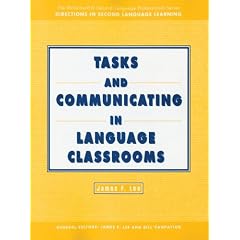 TASKS AND COMMUNICATING IN LANGUAGE CLASSROOMS