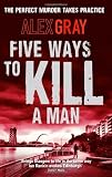 Buy : Five Ways to Kill a Man