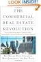 The Commercial Real Estate Revolution: Nine Transforming Keys to Lowering Costs, Cutting Waste, and Driving Change in a Broken Industry