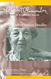 I Can't Remember: Family Stories of Alzheimer's Disease