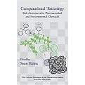 Computational Toxicology (Risk Assessment for Pharmaceutical and Environmental Chemicals) (Wiley Series on Technologies for the Pharmaceutical Industry) (Hardcover)