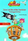 Linus und die wilden Seer�uber: Piratengeschichten - Frauke Nahrgang