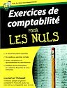 Exercices de comptabilit&eacute; pour les nuls
