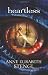 Heartless (Tales of Goldstone Wood) Heartless (Tales of Goldstone Wood)