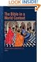 The Bible in a World Context: An Experiment in Contextual Hermeneutics