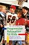 Progressive Relaxation f�r Kids: Die praktische Anleitung: So �ben Sie die Tiefenmuskelentspannung mit Ihrem Kind