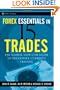 Forex Essentials in 15 Trades: The Global-View.com Guide to Successful Currency Trading (Wiley Trading)