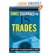 Forex Essentials in 15 Trades: The Global-View.com Guide to Successful Currency Trading (Wiley Trading)