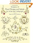 Treasury of Floral Designs and Initia...