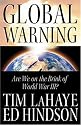 Global Warning: Are We on the Brink of World War III?