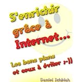 S'enrichir gr�ce � Internetpar Daniel Ichbiah