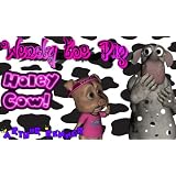 Wendy the Pig: Holey Cow! ~ Arthur Render