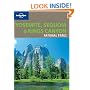 Yosemite, Sequoia and Kings Canyon (Lonely Planet National Parks Guides)