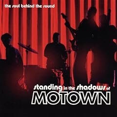Standing In the Shadows Of Motown