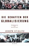 Produkt-Bild: Die Schatten der Globalisierung: Nobelpreis f&uuml;r Wirtschaft
