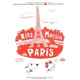 Rita et Machin � Parispar Jean-Philippe Arrou...
