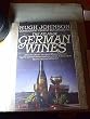 The Atlas of German Wines and Traveller's Guide to the Vineyards