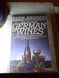 Atlas of German Wines and Traveller's Guide to the Vineyards, The