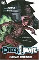Checkmate Vol. 2: Pawn Breaks (DC Comics)
