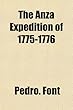 The Anza Expedition of 1775-1776