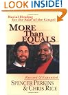 More Than Equals: Racial Healing for the Sake of the Gospel