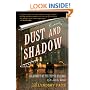 Dust and Shadow: An Account of the Ripper Killings by Dr. John H. Watson