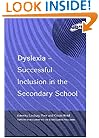 Dyslexia-Successful Inclusion in the Secondary School