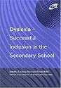 Dyslexia-Successful Inclusion in the Secondary School