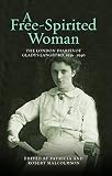 A free-spirited woman : the London diaries of Gladys Langford, 1936-1940