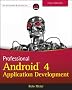 Professional Android 4 Application Development