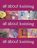 All About Knitting