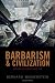 Barbarism and Civilization