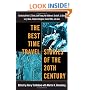 The Best Time Travel Stories of the 20th Century: Stories by Arthur C. Clarke, Jack Finney, Joe Haldeman, Ursula K. Le Guin,