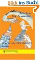 Die Prinzessin, die von der Liebe nichts wissen wollte: M�rchen